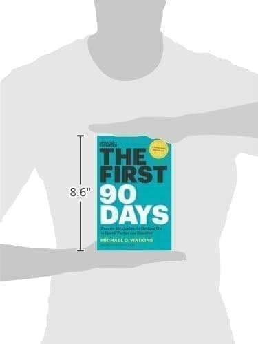 The First 90 Days, Updated and Expanded 4