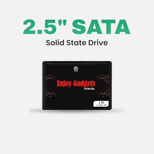 Enjoy Gadgets 4TB 2.5 Inch SATA III Internal SSD | Up to 550MB/s Read 500MB/s Write | High Speed Storage for Laptop Desktop | 5 Year Warranty 2