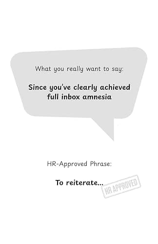 HR-Approved Ways to Tell Coworkers They're Dumb: The Hilarious Handbook to Office Sarcasm, Witty Jokes & Corporate Humor (Funny Gifts for Co-Workers) 3