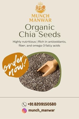MUNCH MANWAR Premium Raw Chia Seeds, Natural Superfood with Omega-3, Protein, Fiber, Gluten-Free, Non-GMO, for Weight Management, Smoothies, Baking (1 kg) 4