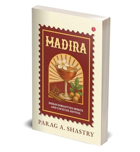 MADIRA: India’s Forgotten Spirits and Cocktail Revival 4