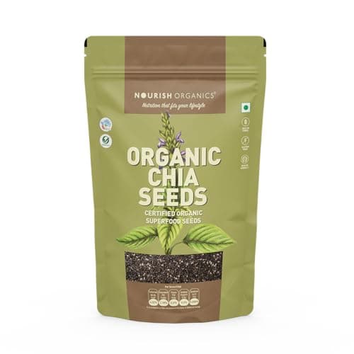 Nourish Organics Chia Seeds 500g | 100% Certified Organic | Seeds for Weight Management & Healthy Digestion | High in Omega-3, Fiber & Protein | Rich in Calcium & Antioxidants | Gluten-Free, Vegan Sup