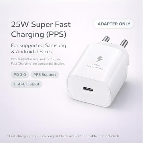25W Adapter for Samsung | Super Fast Charging PD Charger for Galaxy S26/S25 Ultra, S24 FE, A56/A36/A16, M15/M17/M55 5G, F15/F55/Z Fold & S/A/M/F/Z Series Phones - BIS Certified (Adapter, White) 3
