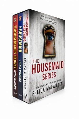 The Housemaid 3-Book Box Set Thriller Bundle -The Housemaid, The Housemaid’s Secret & The Housemaid Is Watching By Freida McFadden Crime, Suspense and Domestic Thriller Collection 2