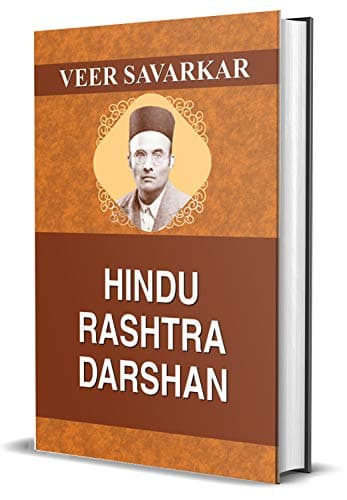 Hindu Rashtra Darshan: Veer Savarkar's Vision of a Hindu Nation