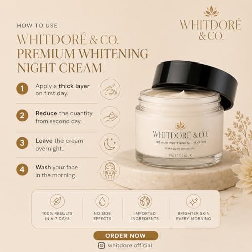 Whitdoré & Co. Premium Whitening Night Cream for Women & Men | Skin Brightening Cream for Dark Spots, Pigmentation & Uneven Skin Tone | Overnight Glow & Night Repair | Wake Up To Better Skin | 30g 3