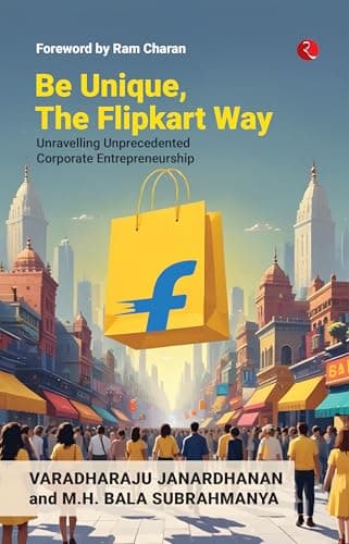 Rupa Publications India Be Unique, The Way: Unravelling Unprecedented Corporate Entrepreneurship