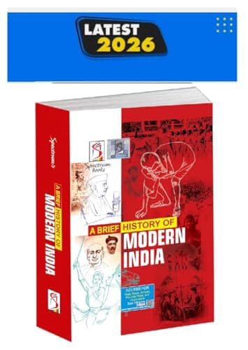 Spectrum Books A Brief History of Modern India, Latest 2026 Edition, for UPSC and Competitive Exams