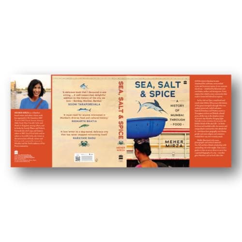Sea, Salt And Spice: A History of Mumbai through Food 4