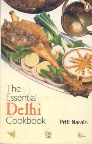 The Essential Delhi Cookbook