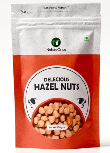 NATUREONUS Premium Hazelnuts 100 Gram | Healthy & Delicious Hazel Nuts For Eating, Raw & Dehulled For Making Chocolate Spread, Healthy & Tasty Dry Fruits