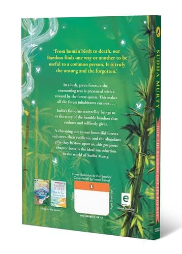 How the Bamboo got its Bounty | Puffin Chapter Book: Gorgeous new full colour, illustrated chapter book for young readers from ages 5 and up by Sudha Murty 2