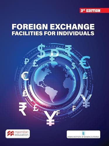 Macmillan Foreign Exchange Facilities for Individuals – Latest Edition 2025 | IIBF Courseware for Forex, Capital Markets & Banking Professionals |by IIBF