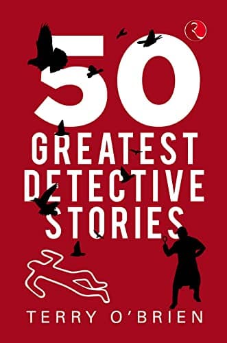 50 GREATEST DETECTIVE STORIES