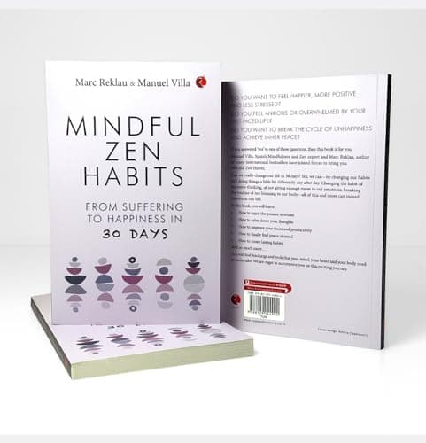 MINDFUL ZEN HABITS: From Suffering to Happiness In 30 Days 5