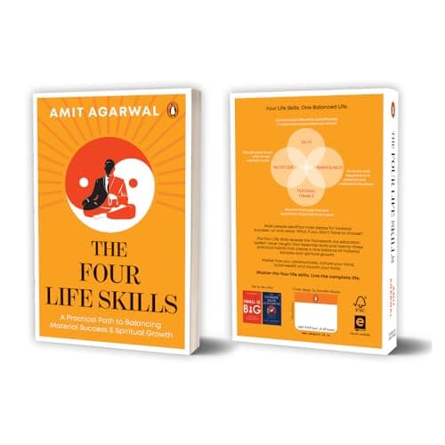 The Four Life Skills: A Practical Path to Balancing Material Success and Spiritual Growth Self-Help Guide to Sales, Mindfulness, Personal Finance, and Nutrition 4