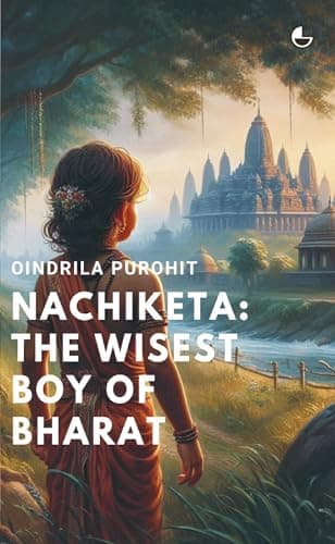 Nachiketa: The Wisest Boy of Bharat