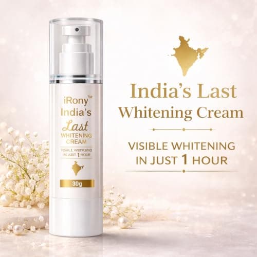 iRony India’s Last Whitening Cream | Instant Glow & Brightening in 1 Hour | Removes Dark Spots & Pigmentation | Smooth & Even Skin Tone | For Men & Women | 30g 5