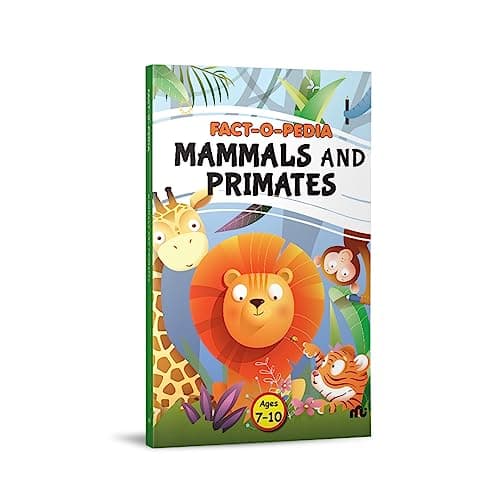 Fact-O-Pedia Mammals and Primates 3