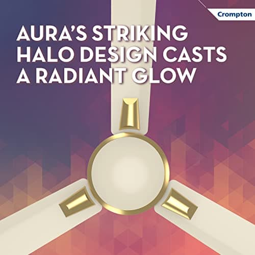 Crompton HIGHSPEED AURA 1200 mm Ceiling Fan for Home | Designer | 1 Star Rated | Energy Efficient | 370RPM | Superior Air Delivery | 2 years Warranty | (Ivory Deluxe), Pack of 1 4