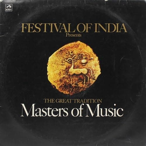 Festival of India Presents The Great Tradition- Masters of Music – EALP 1453/54 – 2LP Set
