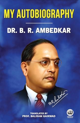 My Autobiography | Dr. B.R. Ambedkar | English Paperback | The Original Edition | Caste In India by BR Ambedkar | Their Mechanism, Genesis And ... photo frame statue combo set आणि मुस्लिम Lang 3