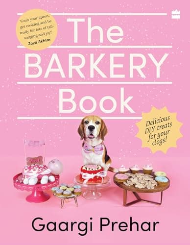 The Barkery Book: Delicious DIY Treats for Your Dogs
