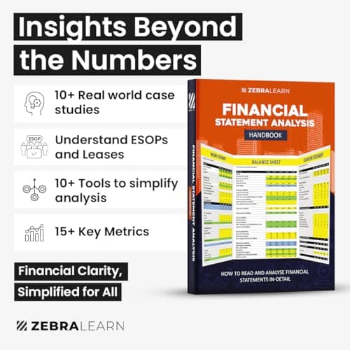 Financial Statement Analysis Handbook: Balance Sheet, Income Statement, Cash Flow Analysis for Finance Students and Professionals | Zebra Learn Books 3