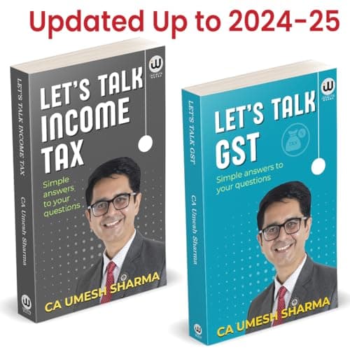 Lets Talk Income Tax | Lets Talk GST | CA Umesh Sharma | Combo Gift Pack Set | Latest Updated Edition | Tax Law Manual Book in English | Money Books | ... टैक्स लॉ बुक जीएसटी टैक्स लॉ बुक जी एस टी