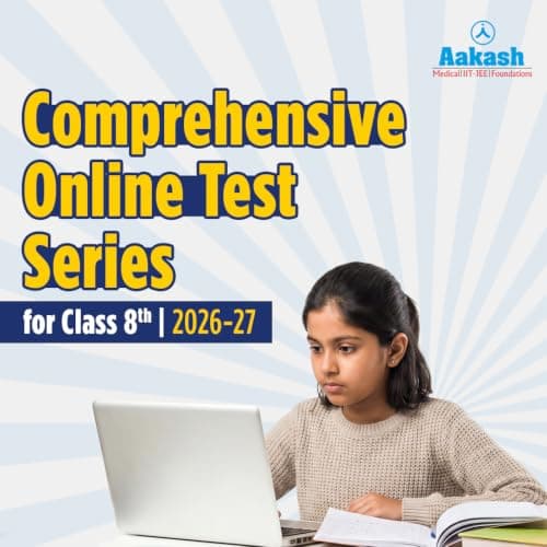 Aakash Online Test Series for Class 8 | Foundation Course | 10 Tests – Unit, Practice & Full Syllabus | 2026-27