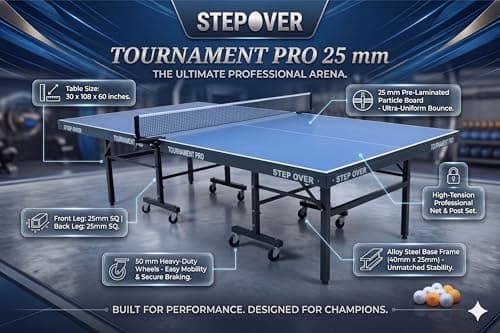 Step Over Tournament PRO 25MM Heavy Duty ||Laminated Top 25MM|| High Performance||Schools||Resorts||Clubs|| TT Academy ||Free TT Table Cover + 2 TT Racket & Balls||Limited Edition 2026 3