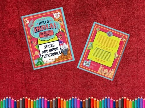 Hello India! A Fun India Activity Book: States And Union Territories 5