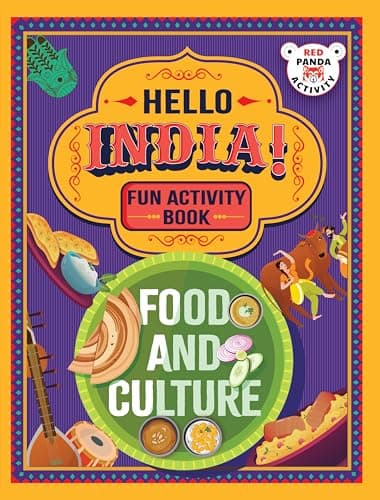 Hello, India! A Fun India Activity Book: Food and Culture