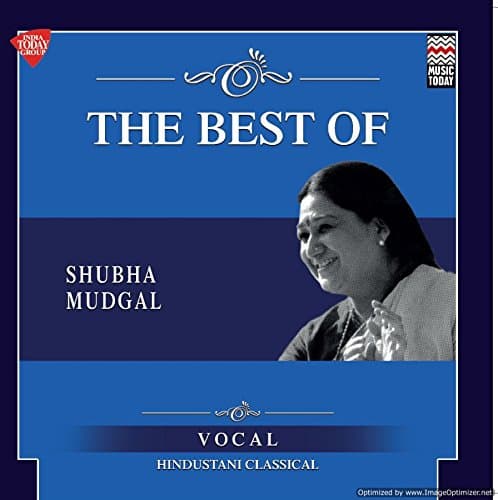 The Best Of Shubha Mudgal