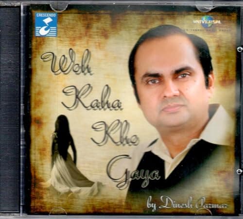 WOH KAHA KHO GAYA DINESH PARMAR