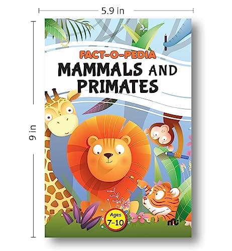 Fact-O-Pedia Mammals and Primates 5