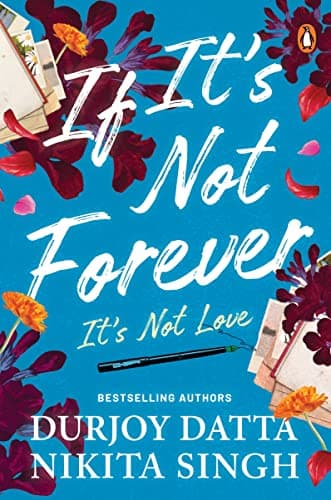 If It’s Not Forever: It’s Not Love