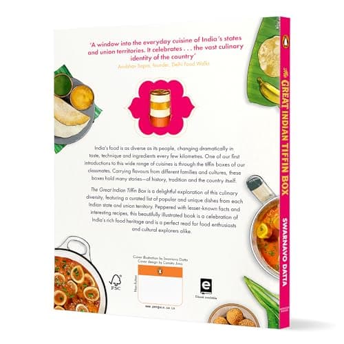 The Great Indian Tiffin Box: Food, Stories and Flavours from Across the Country | A Celebration of India's Regional Recipes from All States & Union Territories 2