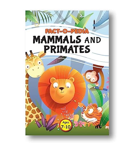 Fact-O-Pedia Mammals and Primates 4