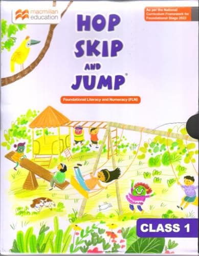 Macmillan New Hop Skip and Jump for Class 1 – NCF 2022 Aligned Foundational Learning Kit for Ages 6–8 | Literacy, Numeracy, GK & Art Activities, Phonics, Creative Thinking (HOP SKIP JUMP, HSJ)