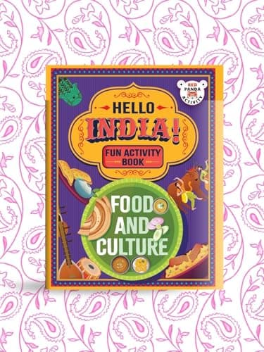 Hello, India! A Fun India Activity Book: Food and Culture 3