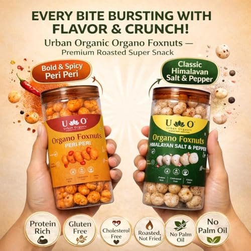 Urban Organic Organo Foxnuts COMBO of 3 Roasted and Flavoured Makhana | Healthy Snack | Namkeen Snacks | Puff Nuts | Gluten Free | Cholesterol Free | Protein Rich | Fiber Rich | With Calcium & Magnesi 6