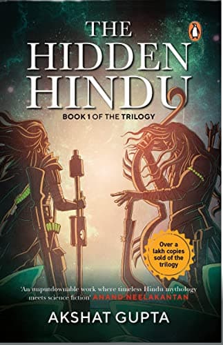 The Hidden Hindu: Science-Fiction meets Indian mythology in a nail biting thriller set in 2020