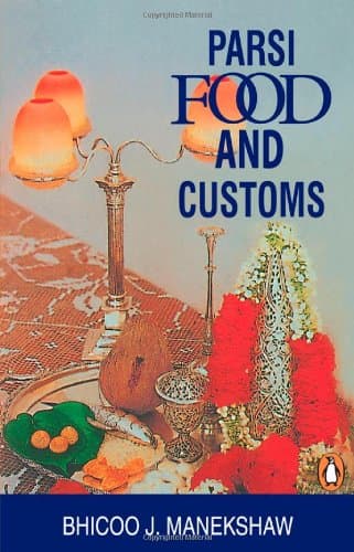 Parsi Food and Drink and Customs