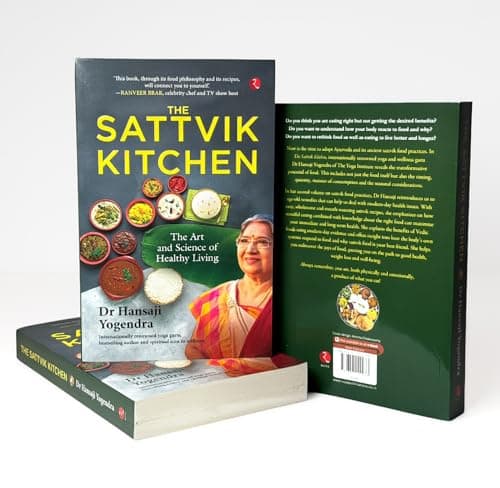 The Sattvik Kitchen: The Art and Science of Healthy Living 5