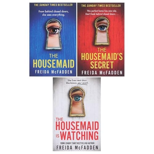 The Housemaid 3-Book Box Set Thriller Bundle -The Housemaid, The Housemaid’s Secret & The Housemaid Is Watching By Freida McFadden Crime, Suspense and Domestic Thriller Collection 4
