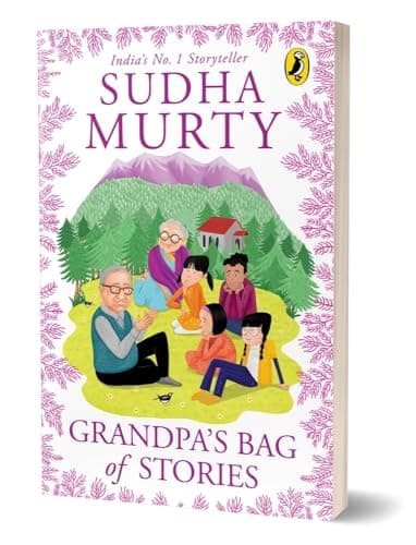 Grandpa’s Bag of Stories | An illustrated collection of timeless tales from India’s favourite storyteller, perfect for read along | Ages 8 and up