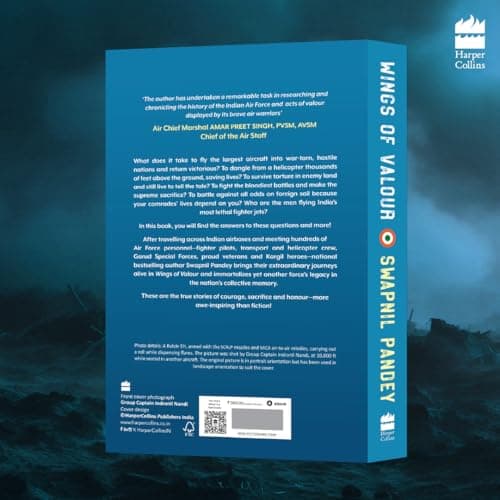 Wings Of Valour: True Stories of the Indian Air Force's Daring Operations 3