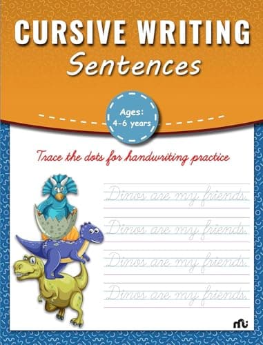 Cursive Writing Sentences: Handwriting Workbook with Cursive Sentences | Improve Writing Skills for Ages 3–7