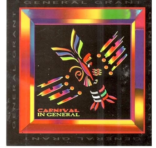 General Grant - Carnival In General